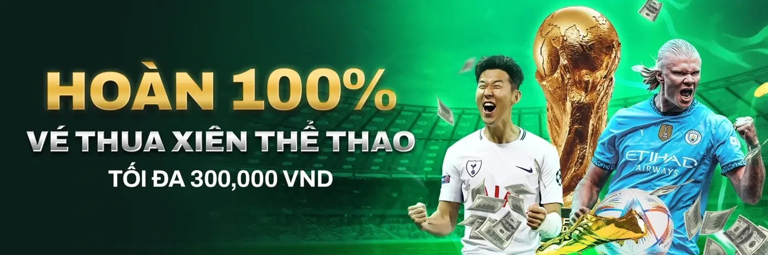 VK88 Hoàn Thua 100% Cược Xiên – Thua Không Lo, Có Nhà Cái Lo